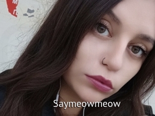 Saymeowmeow