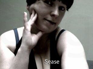 Sease