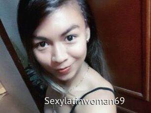 Sexylatinwoman69