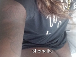 Shemaika