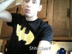 Shhizzle69