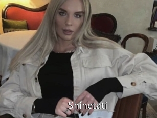 Shinetati