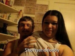 Shortyanddooby