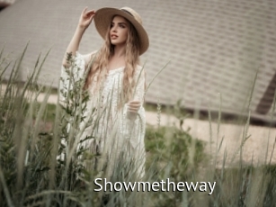 Showmetheway