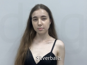 Silverbails