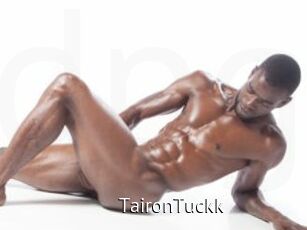 TaironTuckk