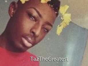 TazTheGreatest