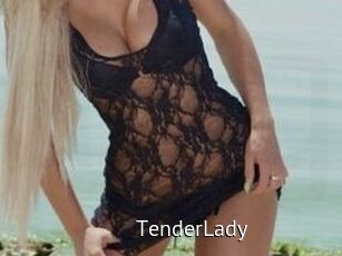 TenderLady