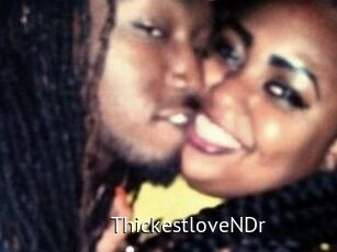 ThickestloveNDr