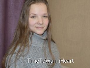 TimeToWarmHeart