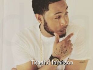 Tkhalid_Jameson