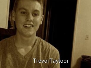 TrevorTayloor