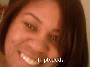 Tripleddds
