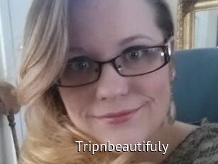 Tripnbeautifuly