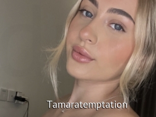 Tamaratemptation