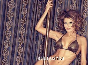 Tatianushka