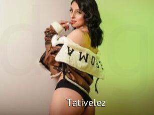 Tativelez