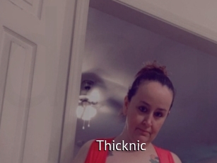 Thicknic