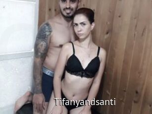 Tifanyandsanti