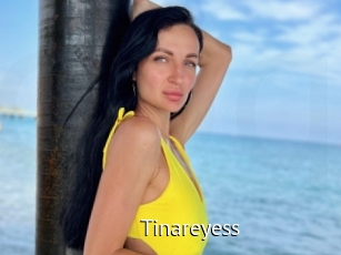 Tinareyess