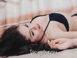 Tscumforyou