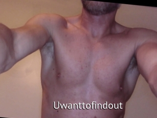 Uwanttofindout