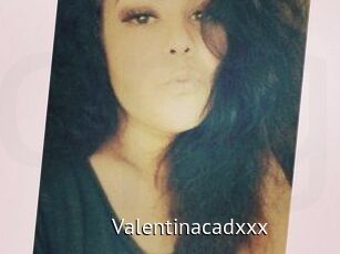 Valentinacadxxx