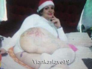Viankaslave19