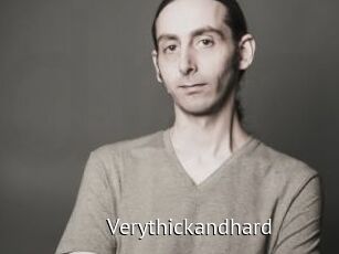 Verythickandhard