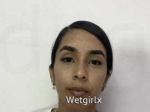 Wetgirlx