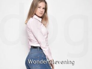 Wonderfulevening