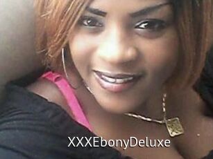 XXXEbonyDeluxe
