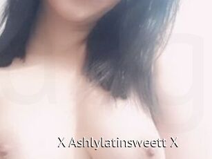 X_Ashlylatinsweett_X