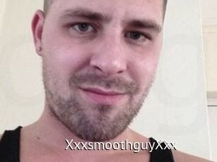 XxxsmoothguyXxx