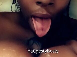 YaChestyBesty