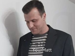 YourMatt