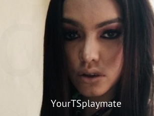 YourTSplaymate