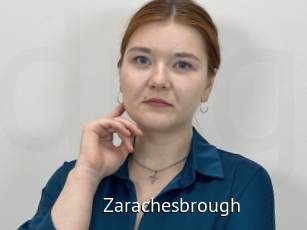 Zarachesbrough